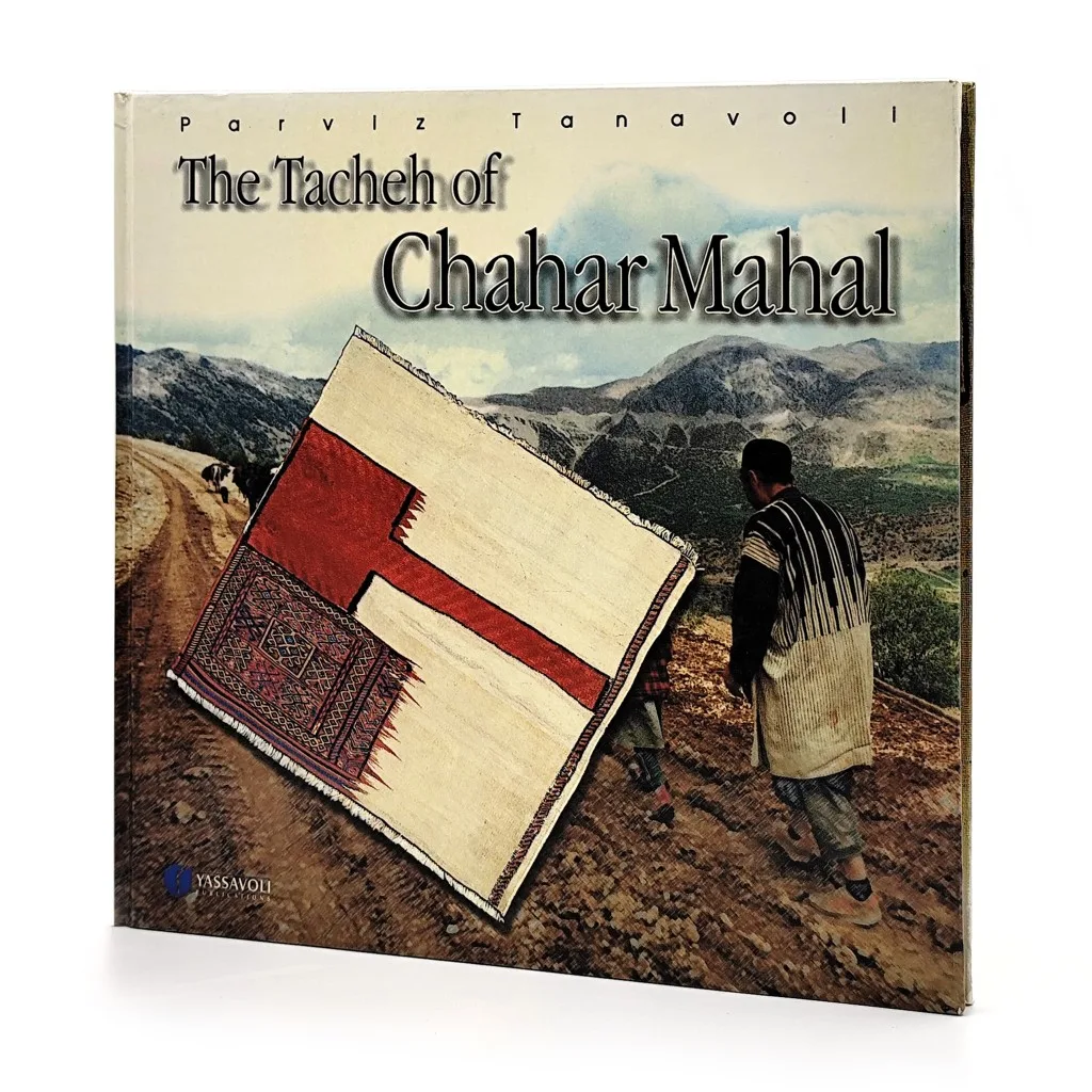 کتاب The Tacheh of Chahar Mahal | اثر پرویز تناولی